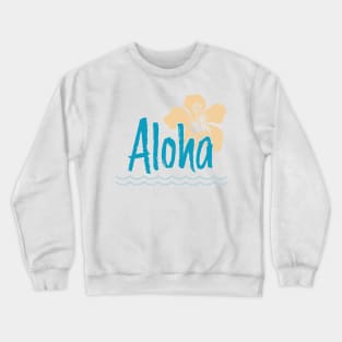 Aloha! Crewneck Sweatshirt